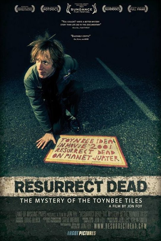 resurrect-dead-the-mystery-of-the-toynbee-tiles-poster